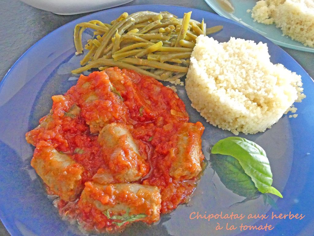 Chipolatas aux herbes à la tomate Croquant Fondant Gourmand