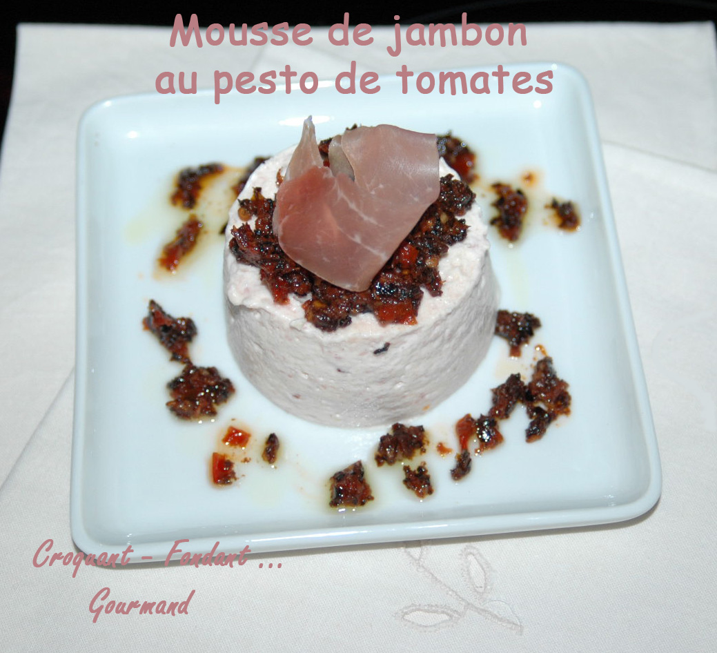 Mousse de jambon au pesto de tomate - DSC_4853_13194