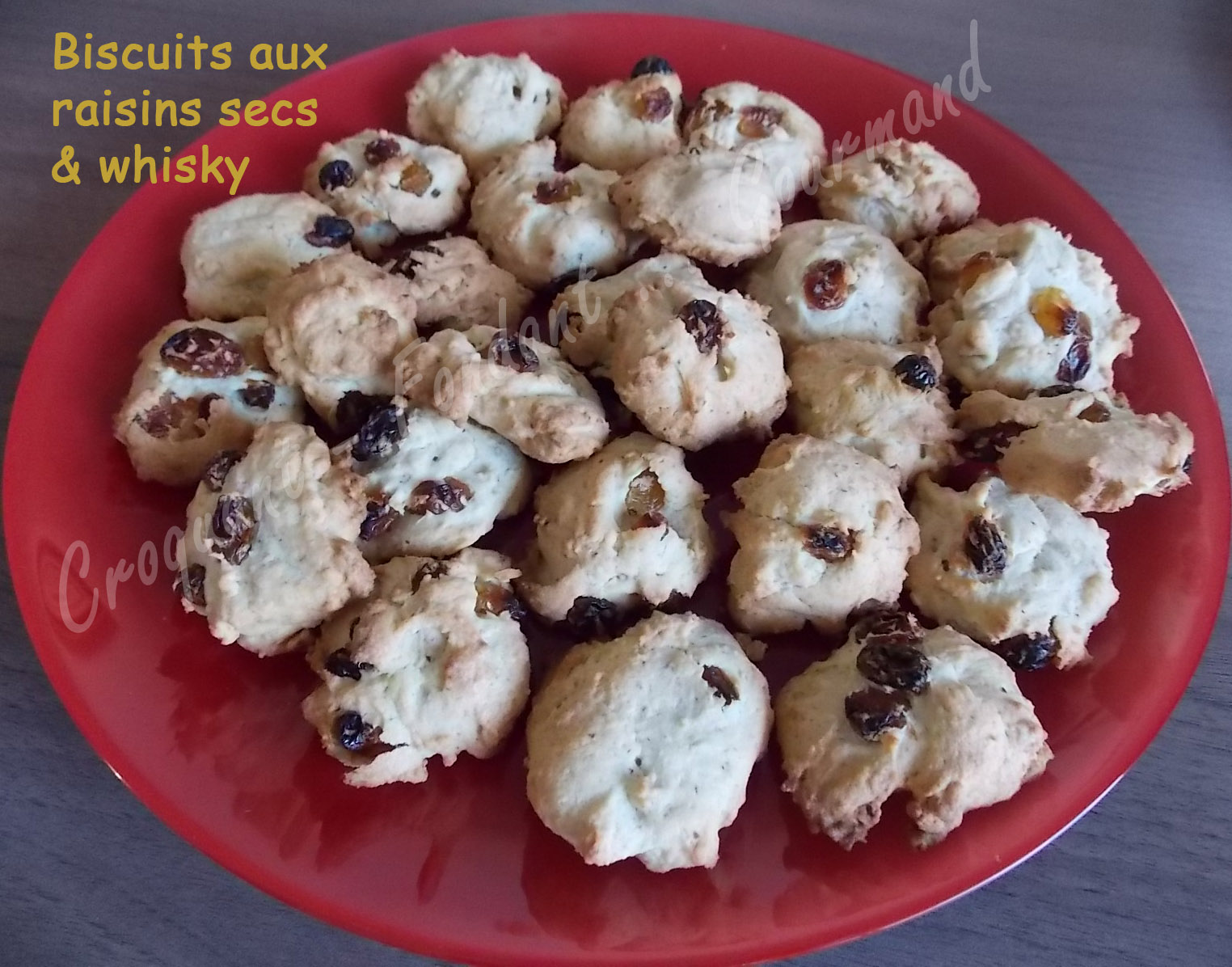 Biscuits aux raisins secs & whiskyDSCN2343_32036