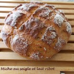 Miche au seigle et lait ribot DSCN5318_36069