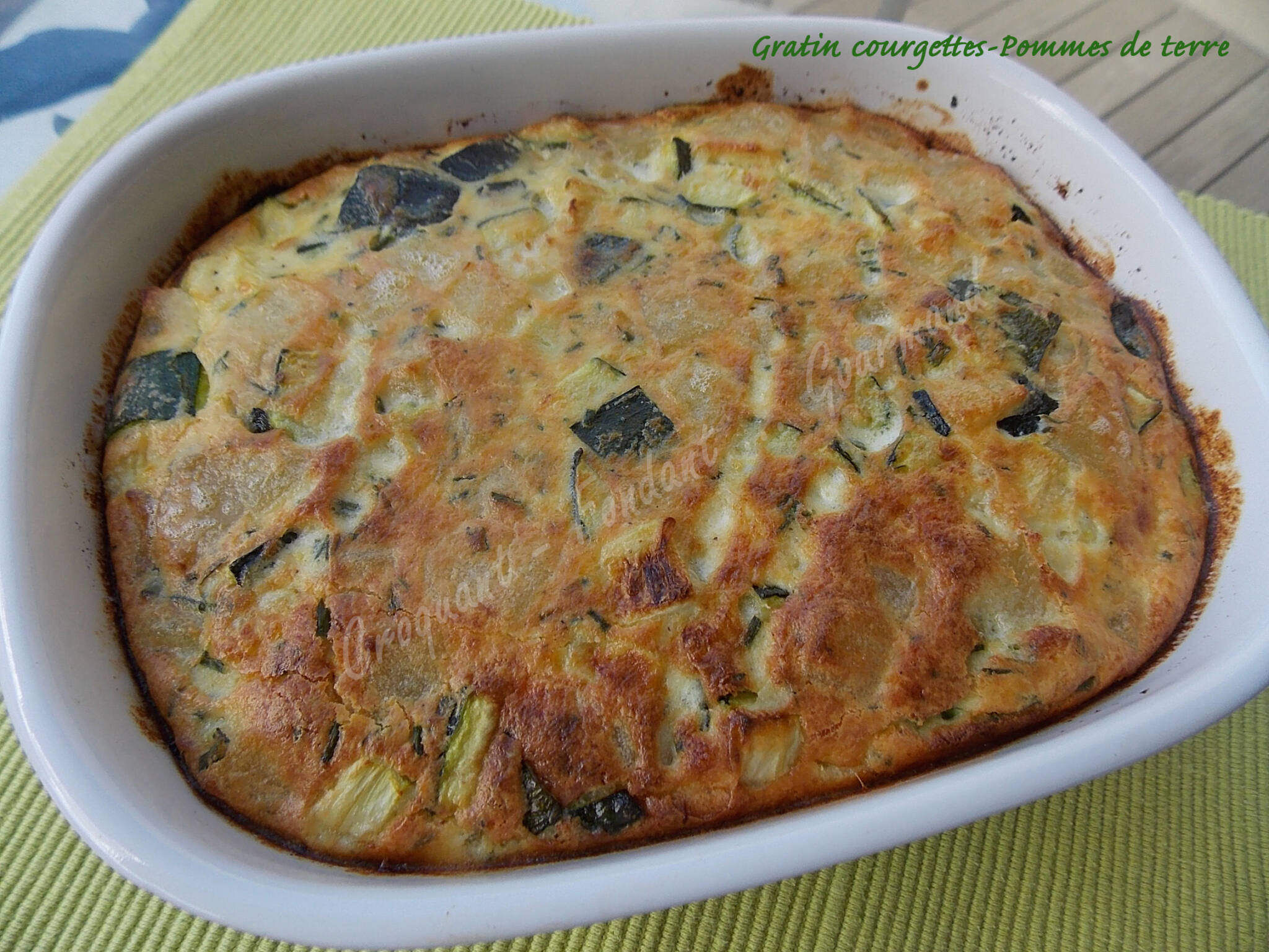 Gratin Courgettes-Pommes De Terre - Croquant Fondant Gourmand