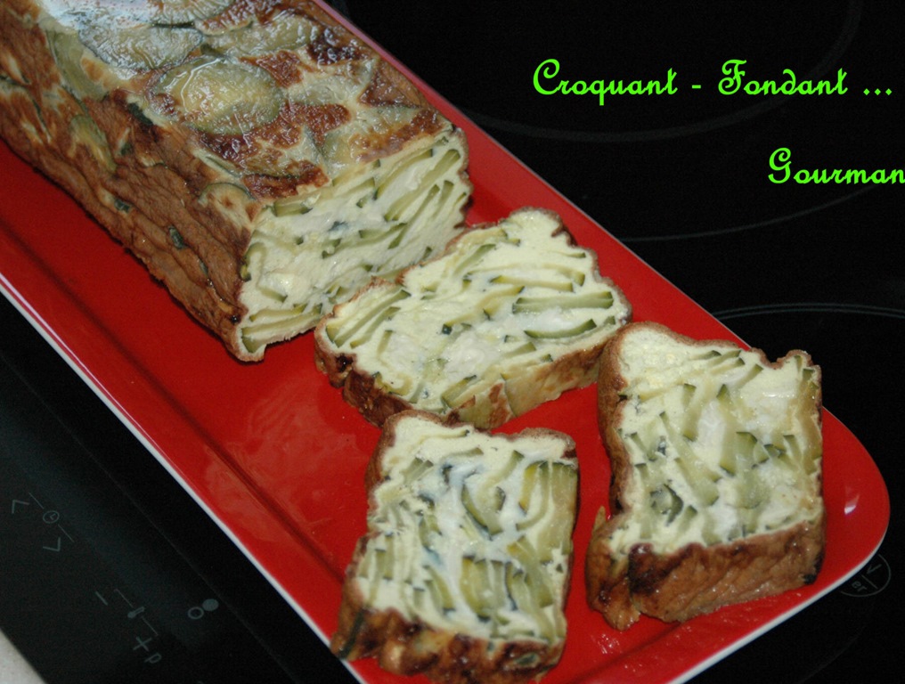 Terrine de courgettes au chèvre Croquant Fondant Gourmand