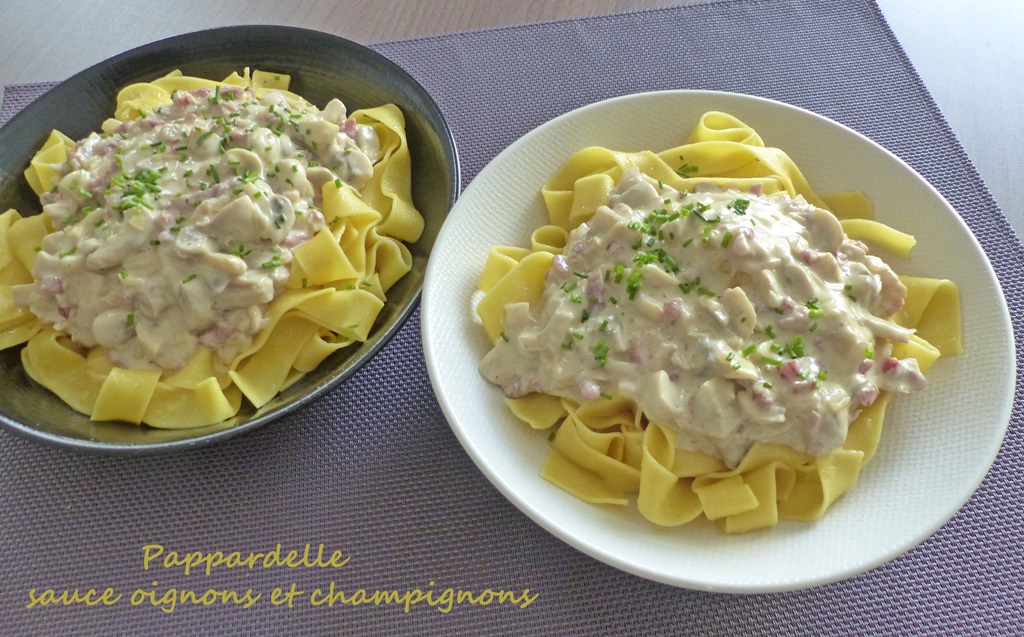 Pappardelle sauce oignons et champignons P1280887 R (Copy)