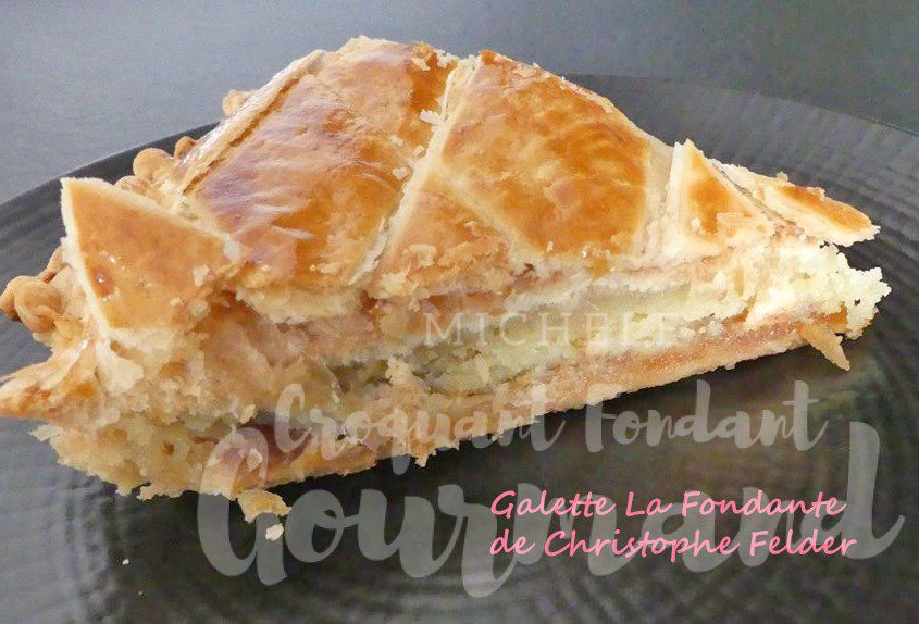 Galette La Fondante de Christophe Felder P1070061 (Copy).psd R