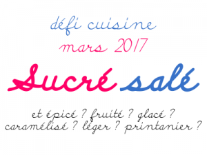 Recette de defi-sucre-sale mars 2017 .400x300